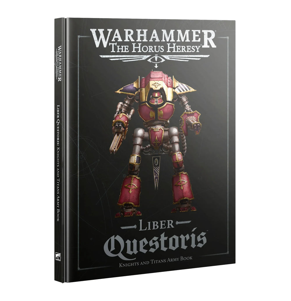 Liber Questoris: Knights and Titans Army Book (3rd Edition)