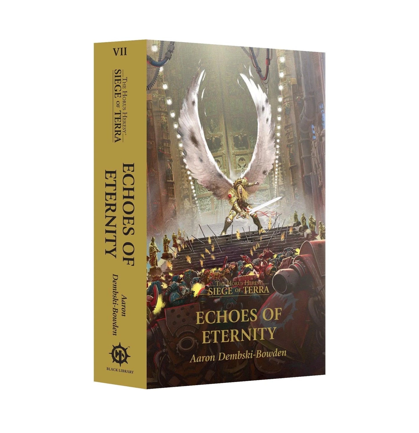 Horus Heresy: Siege Of Terra Book 7: Echoes Of Eternity (Paperback) - ZZGames.dk