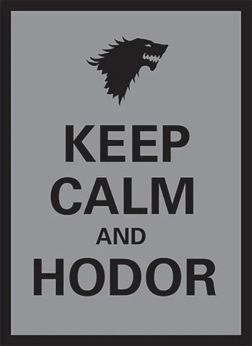 Matte - Keep Calm and Hodor (67x92mm) - ZZGames.dk