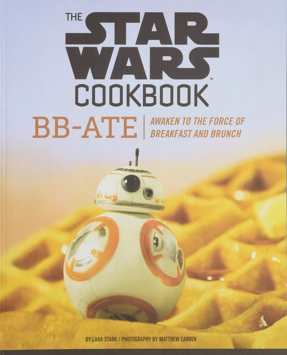 Star Wars Cookbook: BB-Ate - ZZGames.dk