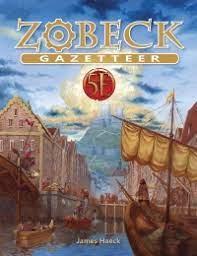 Zobeck Gazetteer 5th Edition - ZZGames.dk